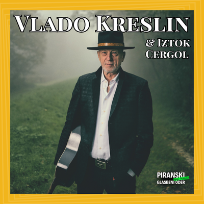 Piranski glasbeni oder: VLADO KRESLIN IN IZTOK CERGOL