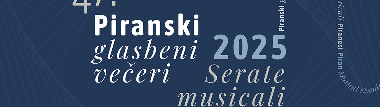 Koncerti 47. Piranski glasbenih večerov
